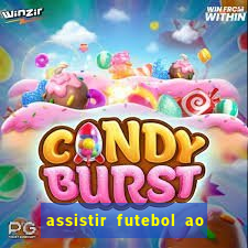 assistir futebol ao vivo multi multicanal